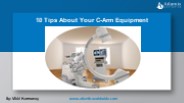 10 Tips About Your C-Arm Equipment