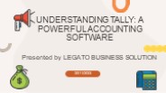UNDERSTANDING TALLY: A POWERFUL ACCOUNTING SOFTWARE