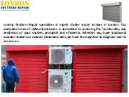 Emergency Shutter Repair in London