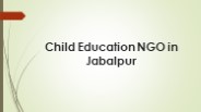 Child Education NGO in Jabalpur
