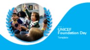 Free UNICEF foundation day template | Slideceo