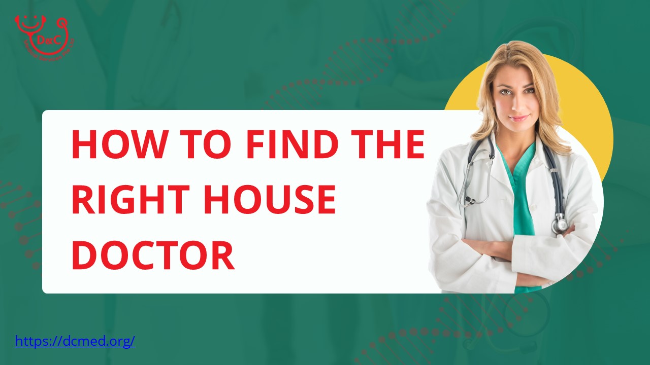 How to Find The Right House Doctor