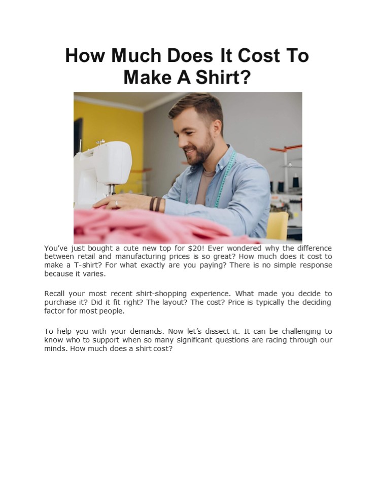 How Much Does It Cost To  Make A Shirt?