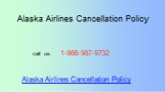 Alaska Airlines Cancellation Policy