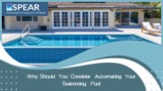 Why Should You Consider Automating Your Swimming Pool