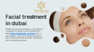 Facial treatment in dubai