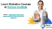 Robotics courses at Silicon Institute Dubai