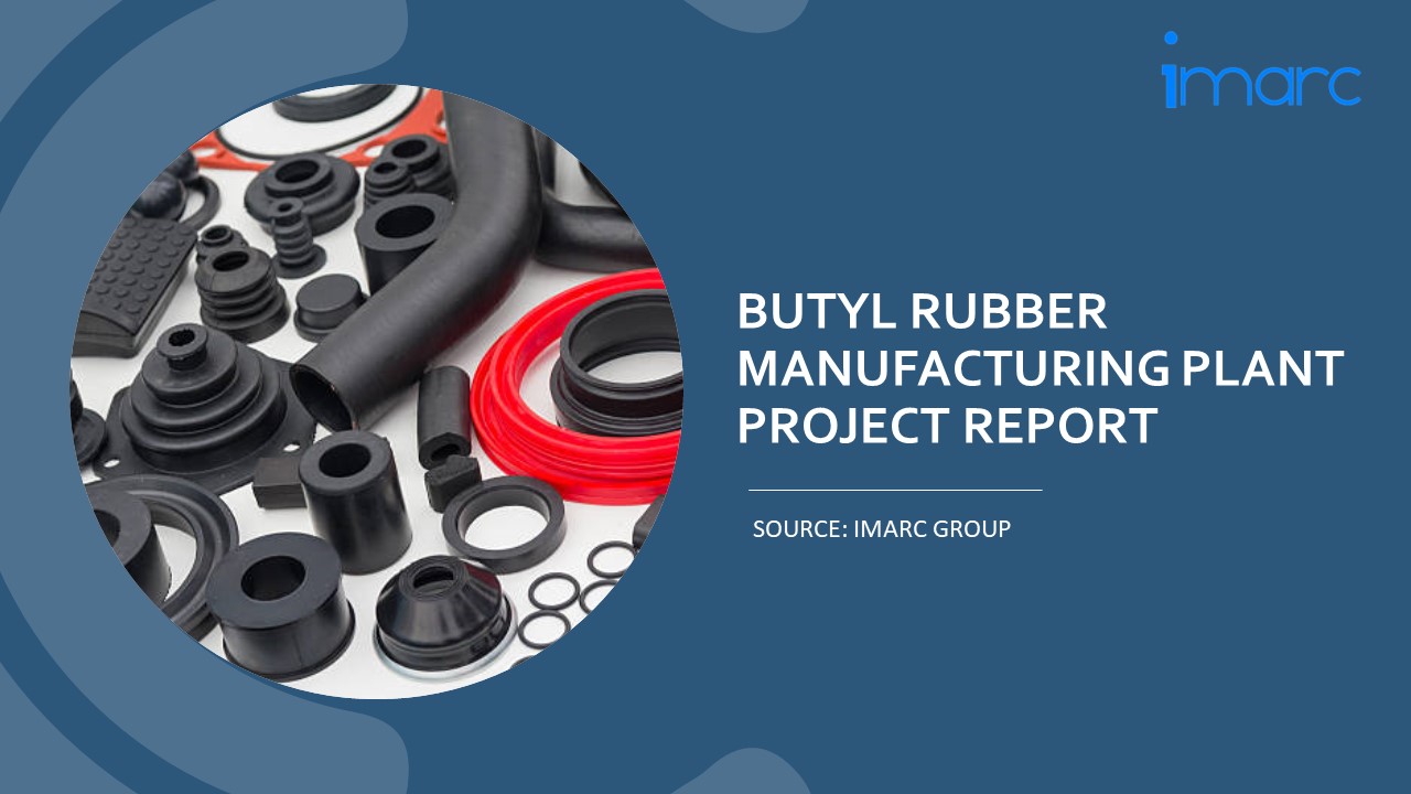 Butyl Rubber Manufacturing Unit Project Report 2024