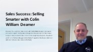 Sales Success: Selling Smarter with Colin William Deamer