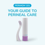 Your Guide To Perineal Care | Perimom