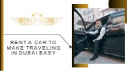 Rent A Car to Make Traveling in Dubai Easy