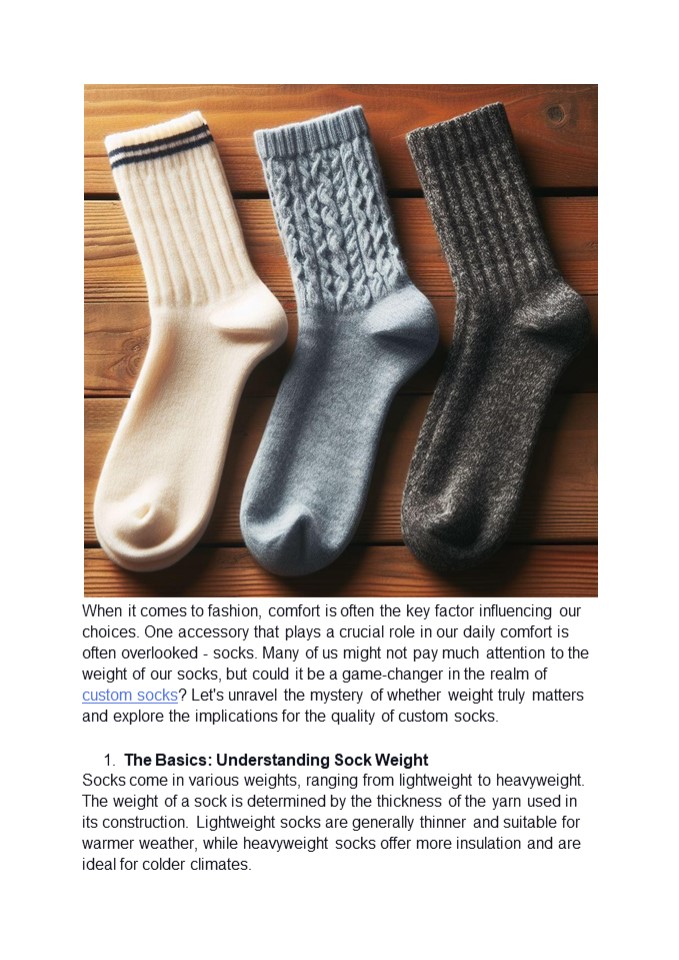 Does Weight Matter? Unpacking the Quality of Custom Socks