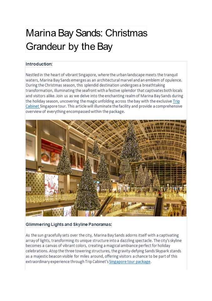 Marina Bay Sands: Christmas Grandeur by the Bay