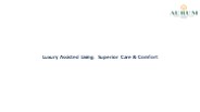 Luxury Assisted Living: Superior Care & Comfort