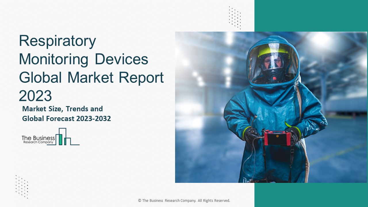 Respiratory Monitoring Devices Market Estimated Growth Potential Through 2023-2032