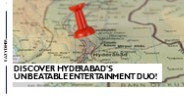 Discover Hyderabad's Unbeatable Entertainment Duo!