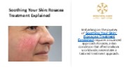 Soothing Your Skin: Rosacea Treatment Explained