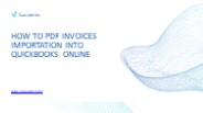 PDF Invoices Importation into QuickBooks Online: How To