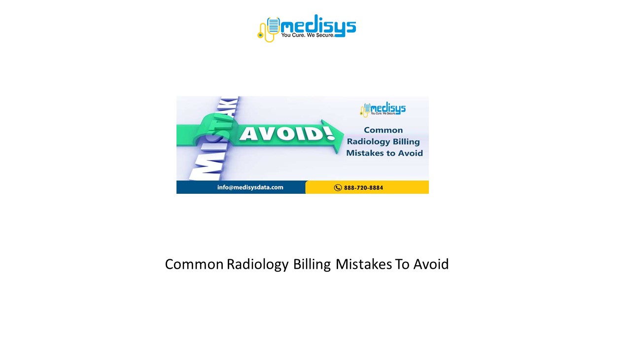 Common Radiology Billing Mistakes To Avoid