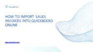 How to Import Sales Invoices into QuickBooks Online