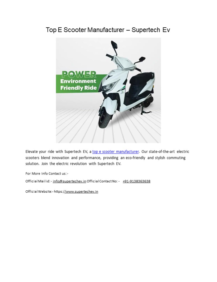 Top E Scooter Manufacturer - Supertech EV