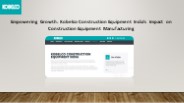 Construction Equipment Manufacturing - Kobelco India
