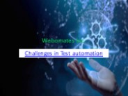 challenges in test automation