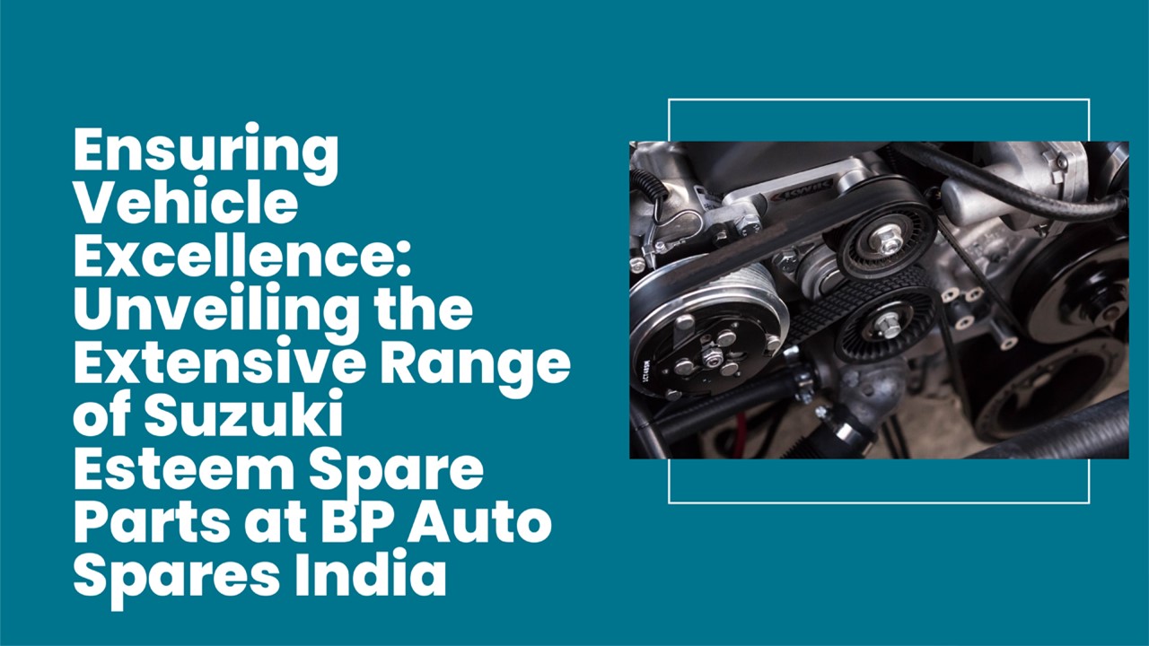 PPT – Suzuki Esteem Spare Parts PowerPoint presentation | free to ...