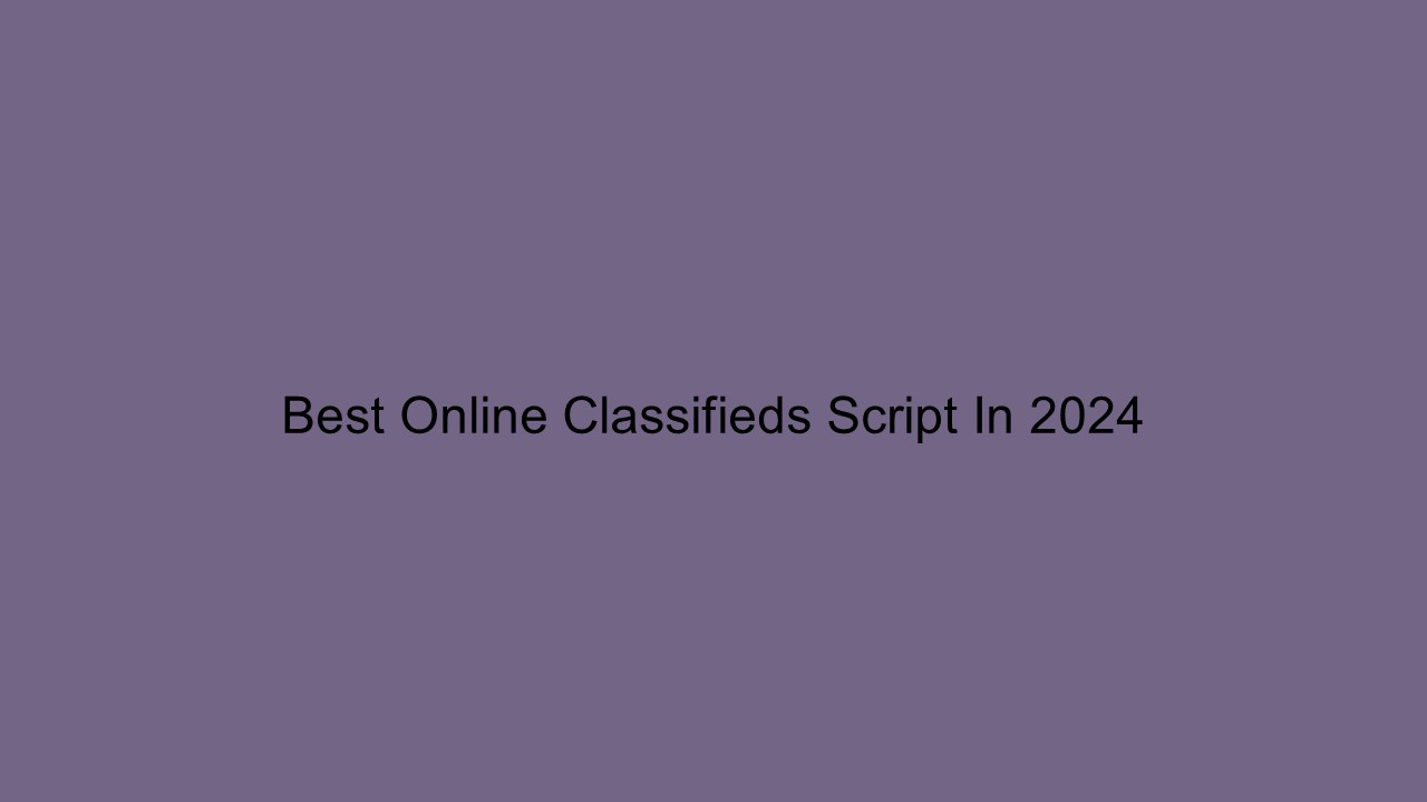 Best Online Classifieds Script In 2024