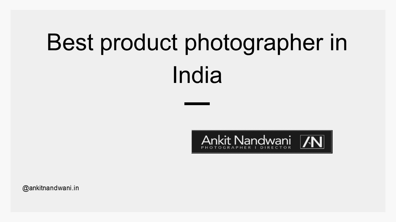 Best product photographer in india (1)