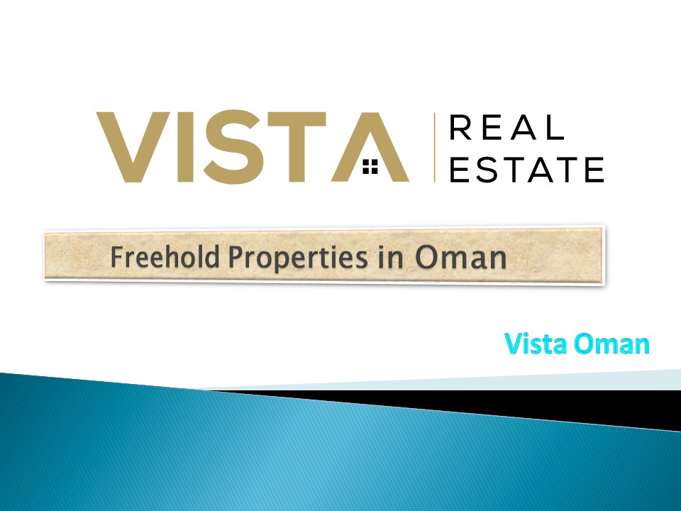Freehold Properties in Oman