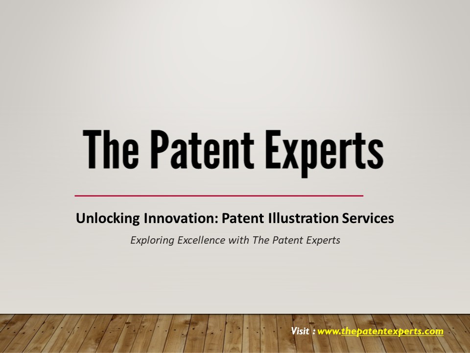 Patent Illustration Services | The Patent Experts