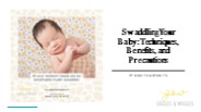 Swaddling Your Baby: Techniques, Benefits, and Precautions