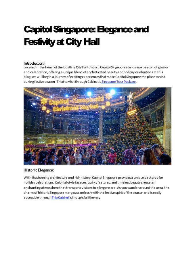 Capitol Singapore: Elegance and Festivity at City Hall