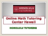 Online Math Tutoring Center Hawaii