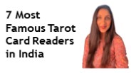 7 Most Famous Tarot Card Readers in India