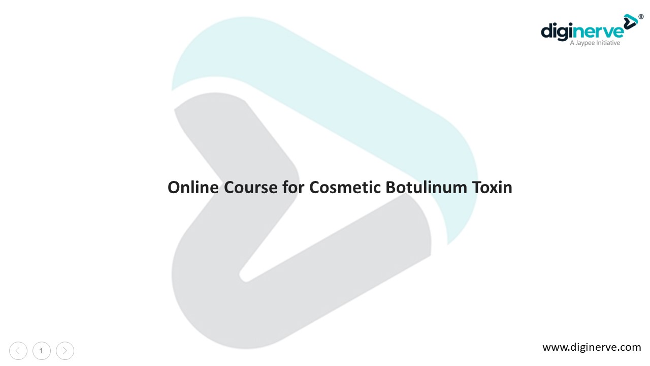 Online Course for Cosmetic Botulinum Toxin