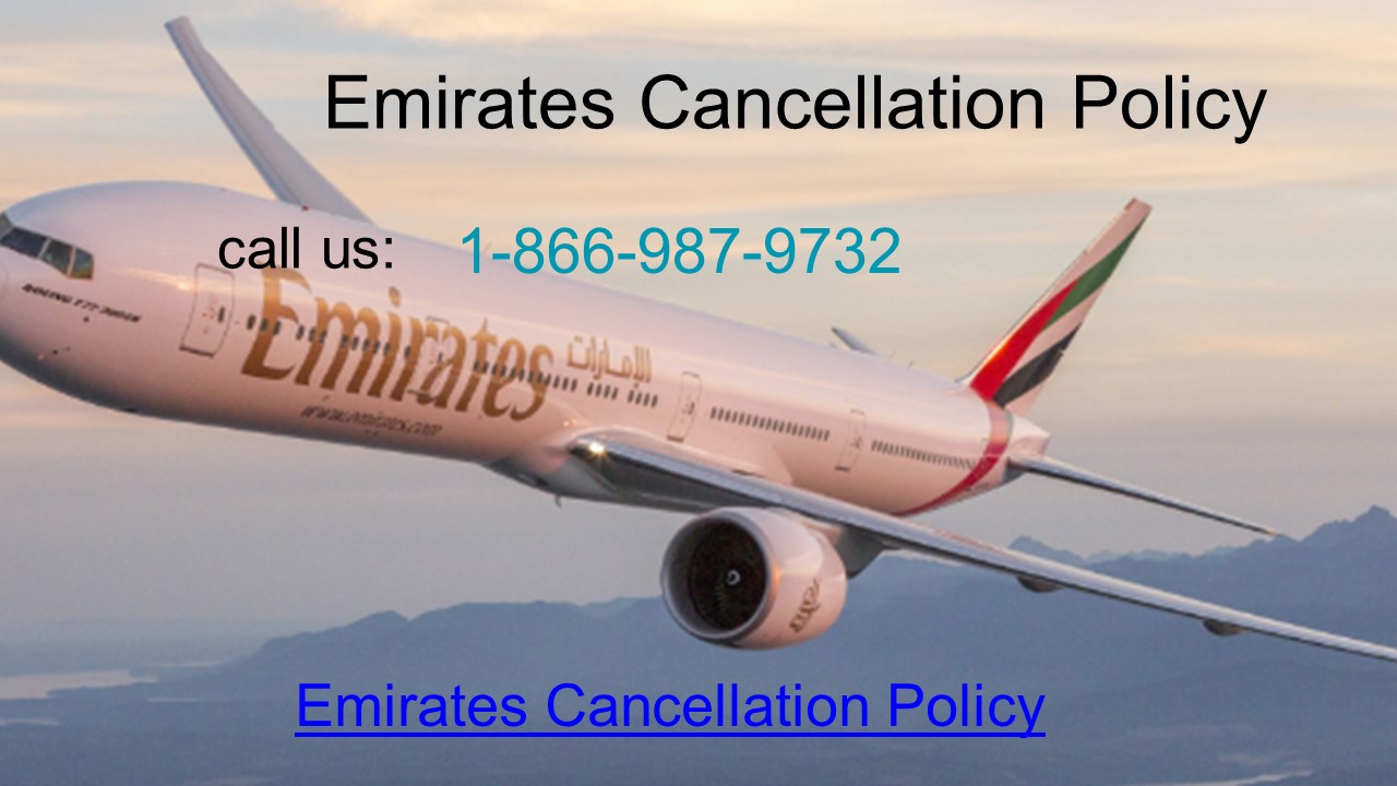 Emirates Cancellation Policy