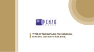 Different Types Of Tiles For Space - Spenza Ceramics