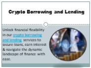 Crypto Borrowing and Lending
