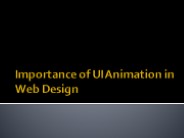 Importance of UI Animation in Web Design