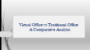 Virtual Office vs Traditional Office: A Comparative Analysis