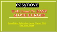 Streamlining Relocations Across Europe With Easy Move Europe (1)