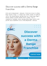 Discover success with a Derma Range Franchise