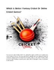 Which Is Better: Fantasy Cricket Or Online Cricket Games?