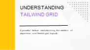 Understanding Tailwind Grid Layout Make Flawless Layouts Easily