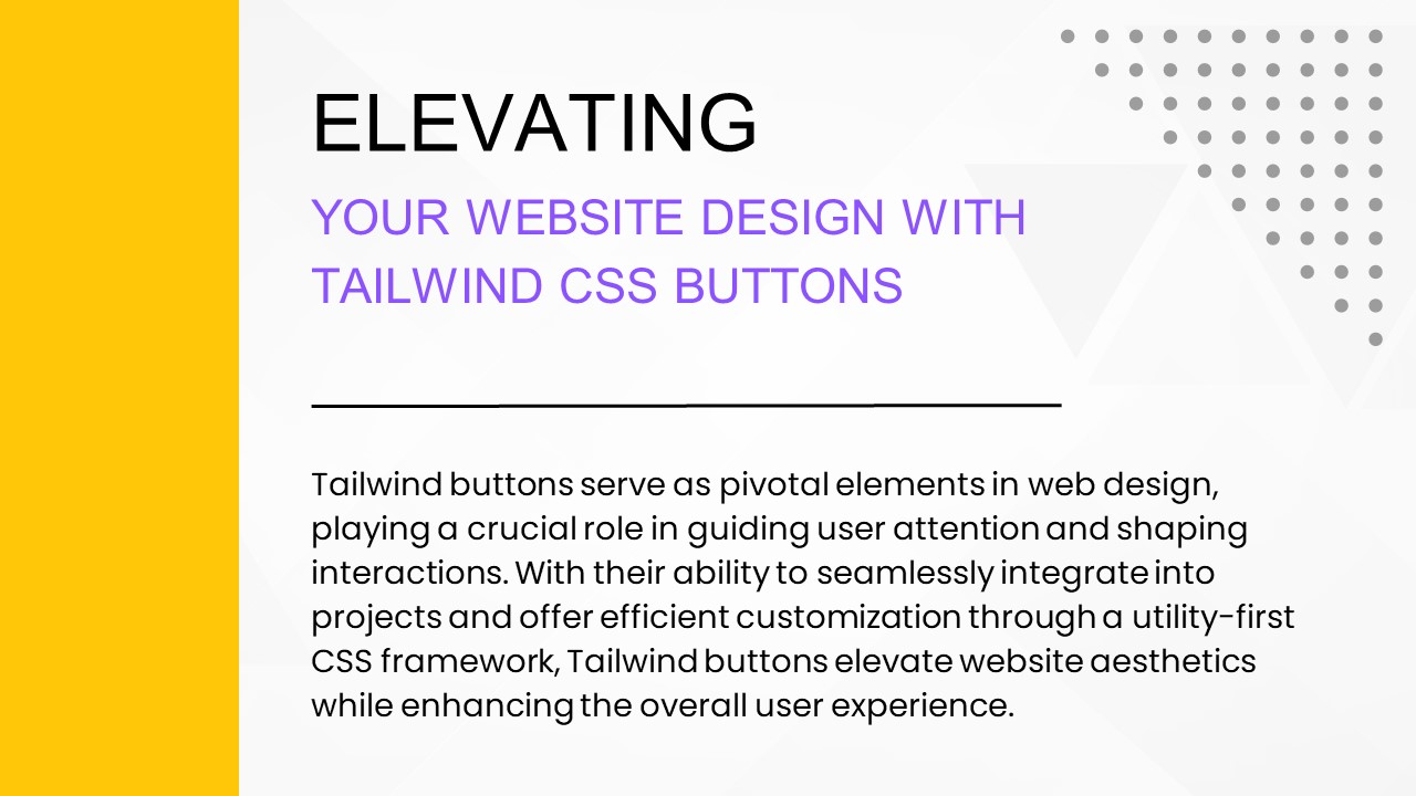Tailwind Button All You Need Know To Create Stunning Element