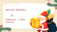 Joyful Gathering: Celebrate Merry Christmas at ISKCON Dwarka