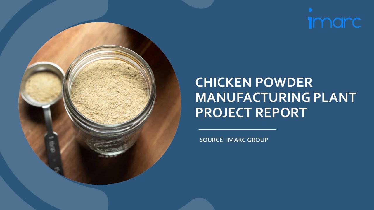 Setting Up a Successful Chicken Powder Manufacturing Unit: DPR