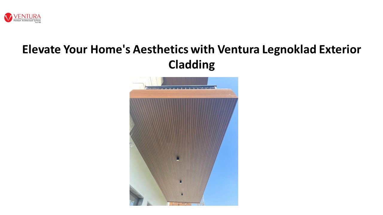 Exterior Cladding - Ventura International